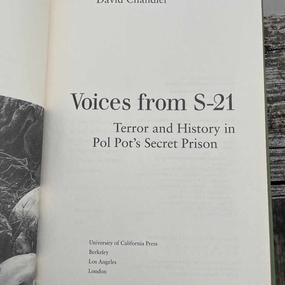 Voices from S-21 Terror and History in Pol Pot's Secret Prison Hardcover Book